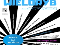 „Wieloryb” Teatru Na Moście